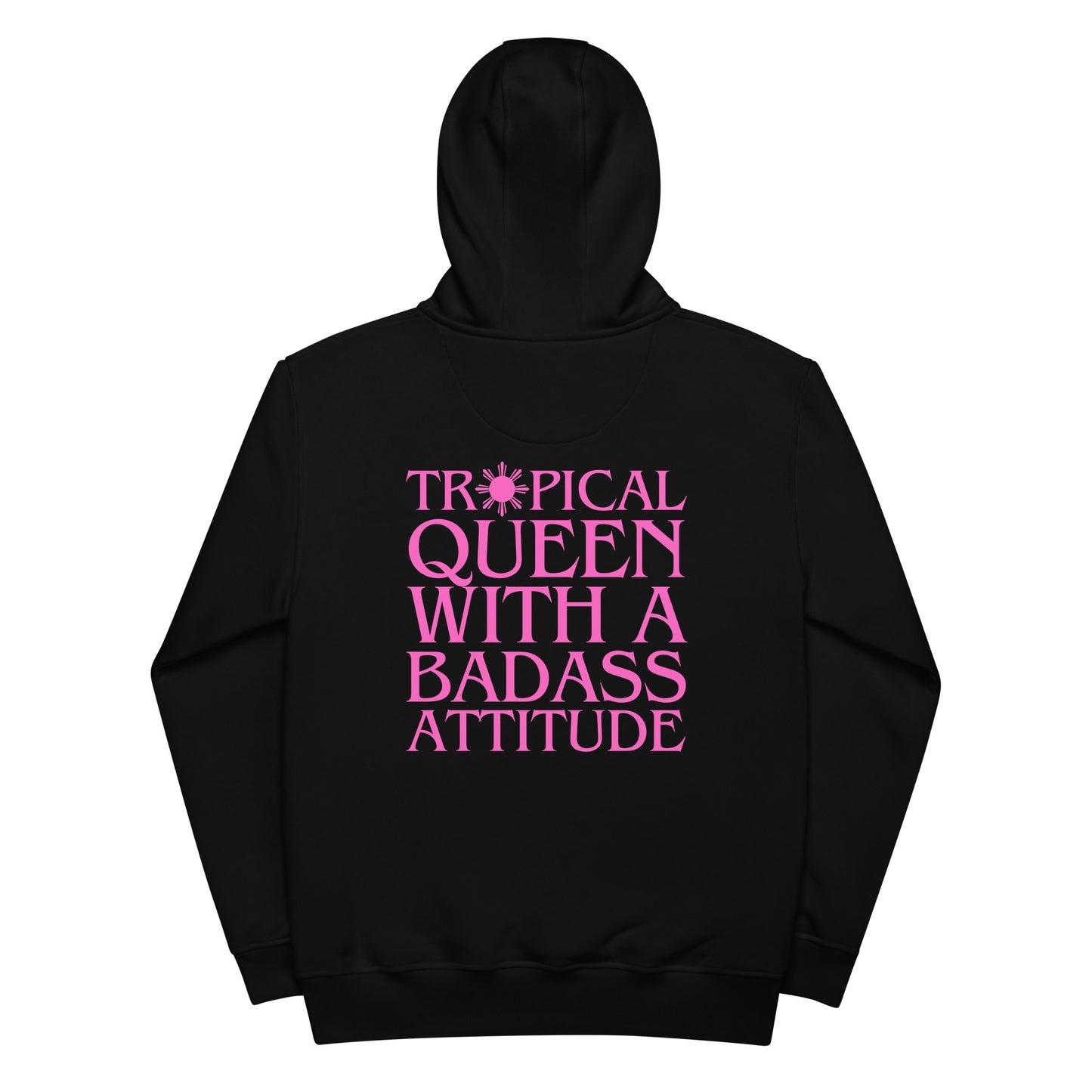 Tropical Queen/Badass Attitude Hoodie | Black - Pink