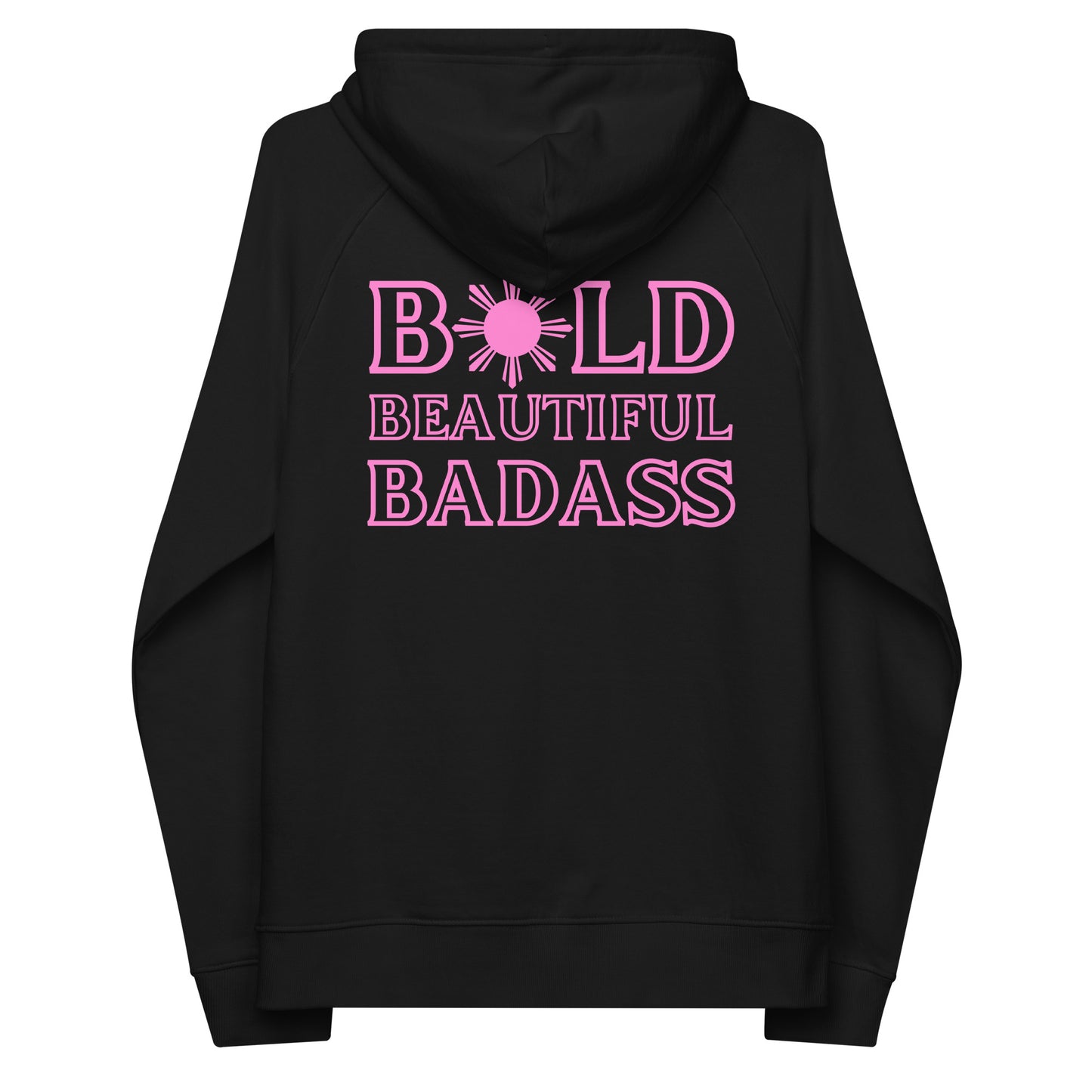 BoldBeautifulBadass Raglan Hoodie | Black - Pink